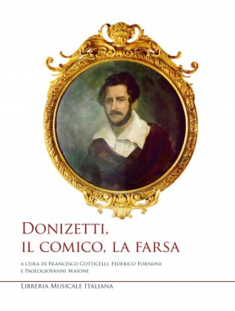 Donizetti, il comico, la farsa
